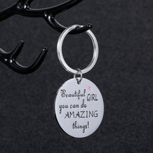 Load image into Gallery viewer, Inspirational Gifts Keychain for Women Daughter Birthday Graduation Encouragement Key Chain for Daughter Best Friends Sisters Beautiful Girl You Can Do Amazing Things Dog Tag for Niece Her Teenage