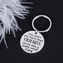 Load image into Gallery viewer, Funny Friendship Gifts Keychain for Best Friends You and I are More Than Friends Birthday Valentine Christmas Graduation Gift for Coworker BFF Bestie Sisters Presents for Teenage Girls Boys