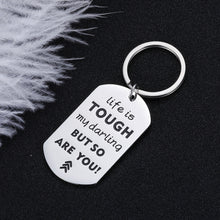 Load image into Gallery viewer, Cancer Surviver Gifts Keychain for Women Inspirational Cancer Awareness Fighter Gift Life is Tough My Darling But So are You for Sisters Best Friends Daughter Recovery Gift for Her