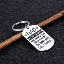 Load image into Gallery viewer, Father’s Day Gift Keychain for Dad from Daughter Son Birthday Thanksgiving Day Christmas Funny Gift Dad at Least You Don’t Have Ugly Children Inspirational Present for Father Daddy Papa