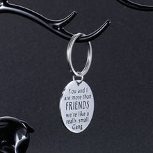 Load image into Gallery viewer, Funny Friendship Gifts Keychain for Best Friends You and I are More Than Friends Birthday Valentine Christmas Graduation Gift for Coworker BFF Bestie Sisters Presents for Teenage Girls Boys