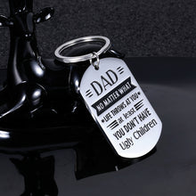 Load image into Gallery viewer, Father’s Day Gift Keychain for Dad from Daughter Son Birthday Thanksgiving Day Christmas Funny Gift Dad at Least You Don’t Have Ugly Children Inspirational Present for Father Daddy Papa