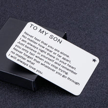 Load image into Gallery viewer, Son Gifts Wallet Card Insert from Mom Dad Inspirational Birthday Graduation Christmas for Teen Boys College Stepson Valentines Day Fathers Day Engraved Metal Wallet Card for Men Adult Him