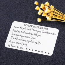 Load image into Gallery viewer, Husband Gifts from Wife Wallet Card Insert Gift Birthday Valentines Day Wedding Anniversary Metal Wallet Card for Him Men Hubby Christmas Engagement Long Distance Card Present for Groom Fiance