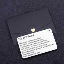 Load image into Gallery viewer, Son Gifts Wallet Card Insert from Mom Dad Inspirational Birthday Graduation Christmas for Teen Boys College Stepson Valentines Day Fathers Day Engraved Metal Wallet Card for Men Adult Him