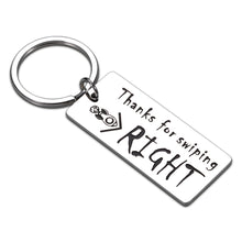 Load image into Gallery viewer, Funny Keychain Gifts for Girlfriend Boyfriend Thanks for Swiping Right Valentine Birthday Anniversary Dating Gifts for Him Her Husband Wife Christmas Wedding Engagement Couple Gifts for Fiance Fiancee
