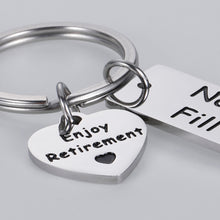Load image into Gallery viewer, Retirement Leaving Gift Keychain for Coworker Colleague Boss Best Friend No One Can Ever Fill Your Shoes Enjoy Retirement Going Away Farewell Gift for Dad Teacher Doctor Nurse