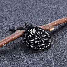 Load image into Gallery viewer, To My Son Inspirational Gift Keychain from Dad Mom Never Forget That I Love You Forever Birthday Graduation Christmas Back to School Gift for Boys Teenage Him Family Pendant Charm Stocking Stuff Gifts