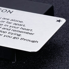 Load image into Gallery viewer, Son Gifts Wallet Card Insert from Mom Dad Inspirational Birthday Graduation Christmas for Teen Boys College Stepson Valentines Day Fathers Day Engraved Metal Wallet Card for Men Adult Him