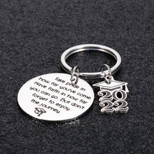 Load image into Gallery viewer, 2022 Graduation Gift for Him Her Inspirational Keychain Middle High School Graduation Gift for Students Daughter Son Boys Girls Kid College Master Grads Farewell Gifts for Nurse Friends Women Men