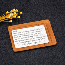 Load image into Gallery viewer, Dad Gifts from Daughter Son Fathers Day Wallet Card Gifts for Daddy Father Metal Wallet Insert Birthday Valentine Christmas Gift for Men Step dad Wedding Anniversary for Husband from Wife