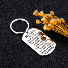 Load image into Gallery viewer, Valentine Gifts Husband Keychain for Him Boyfriend Anniversary Birthday to My Man Couple Wedding Long Distance Relationship Stocking Stuffer Gifts for Hubby Fiance Groom Key Pendant Jewelry