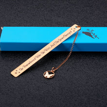 Load image into Gallery viewer, Inspirational Bookmark for Women Girls Friends Christmas Graduation Birthday Divorce Gifts for Daughter Mom Sister Girlfriend Valentine Graduation Stocking Stuffers for Book Lover Boss Lady Female