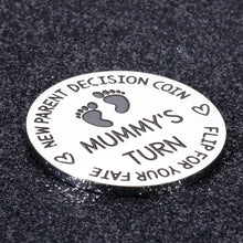 Load image into Gallery viewer, Funny New Mummy Daddy Decision Coin Gifts for Parent First Time Mom to Be Pregnancy New for Women Men Christmas Birthday Mothers Fathers Day Mom Dad Present Double Sided