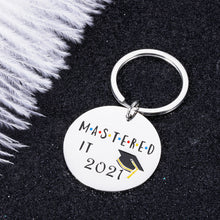 Load image into Gallery viewer, Class of 2021 Graduation Gifts for Him Her, Mastered It 2021 Seniors Students Keychain Graduation Daughter Son from Dad Mom, Nurses Master Students from College High School Gifts for Friends Girls