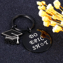 Load image into Gallery viewer, Funny Graduation Gifts for Him Her, Do Epic 2021 Senior Graduation Keychain for Master Nurses Students from College Medical High School Gift for Friends, Daughter Son Graduation from Dad Mom
