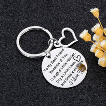 Load image into Gallery viewer, Friendship Gifts Keychain Thank You Gift to My Best Friend Because of You I Smile A Lot More I Love You Appreciation Gifts for BFF Sisters Birthday Graduation Valentine Christmas Gift for Teen Girls