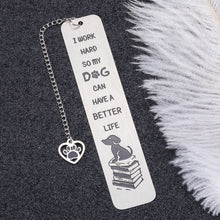 Load image into Gallery viewer, Funny Bookmark Gifts for Women Men Dog Lover Friends Inspirational Birthday Christmas Gift for Coworker Boss Book Lover Bookmark for Dog Mom Dog Dad Stocking Stuffer Valentine for Son Daughter Him Her