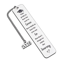 Load image into Gallery viewer, High School Graduation Gifts for Him Her 2023 Graduation Inspirational Bookmark for Students Daughter Son Boys Girls Kid Middle College Graduation Goodbye Gift for Grads Nurse Friends Women Men
