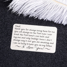 Load image into Gallery viewer, Dad Gifts from Daughter Son Fathers Day Wallet Card Gifts for Daddy Father Metal Wallet Insert Birthday Valentine Christmas Gift for Men Step dad Wedding Anniversary for Husband from Wife