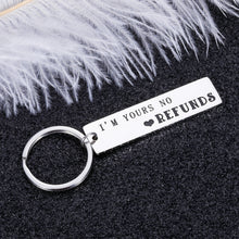 Load image into Gallery viewer, Funny Valentiens Day Keychain Gift for Boyfriend Girlfriend Couple Birthday Wedding Anniversary Gift for Husband Wife Fiancé Fiancée Women Men I’m Yours Christmas Jewelry Present for Him Her