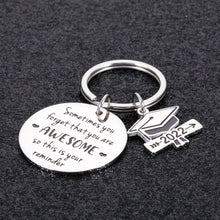 Load image into Gallery viewer, Inspirational Graduation Gift for Him Her Class 2022 Keychain Middle High School Graduation Gift for Students Daughter Son Boys Girls College Master Senior Grad Gifts for Nurse Law Friends Women Men