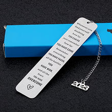 Load image into Gallery viewer, 2023 Inspirational Graduation Bookmark Gifts for Women Men Middle High School Graduation Gifts for Students Daughter Teen Son Boys Girls College Master Class 2023 Grads Gifts for Nurse Friends Him Her