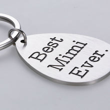 Load image into Gallery viewer, Grandma Gifts Keychain for Mimi Grandmother Mothers Day Birthday from Granddaughter Grandson Best Mimi Ever Appreciation Thanksgiving Christmas Gift for Granny Nana from Grandkids Keepsake Keyring