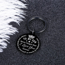 Load image into Gallery viewer, To My Son Inspirational Gift Keychain from Dad Mom Never Forget That I Love You Forever Birthday Graduation Christmas Back to School Gift for Boys Teenage Him Family Pendant Charm Stocking Stuff Gifts