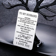 Load image into Gallery viewer, Husband Anniversary Wallet Card Insert Gifts from Wife Wifey Valentines Day Birthday Wedding Gift for Him Men Metal Wallet Card Christmas Deployment Long Distance Wallet Card Present for Fiance Hubby