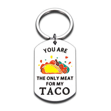 Load image into Gallery viewer, Funny Valentine Husband Gift from Wife Naughty Birthday Anniversary Keychain for Boyfriend Girlfriend Engagement Wedding Christmas Gift for Him Her Fiance Bride Hubby Taco Couple Soulmate Gift