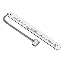 Load image into Gallery viewer, Inspirational Christmas Bookmark for Women Men Book Lovers Birthday Valentine Gifts for Coworker Friends Teen Girls Boys Graduation Bookmark for Daughter Son Retirement Recovery Gift for Him Her