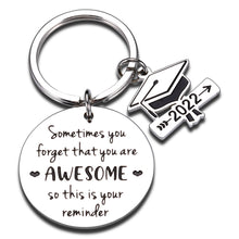 Load image into Gallery viewer, Inspirational Graduation Gift for Him Her Class 2022 Keychain Middle High School Graduation Gift for Students Daughter Son Boys Girls College Master Senior Grad Gifts for Nurse Law Friends Women Men