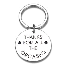Load image into Gallery viewer, Valentines Day Keychain for Husband Boyfriend Funny Couple Gifts Birthday Wedding Xmas Gift for Fiance Hubby Lover from Wife Girlfriend Naughty Gift for Men Him Thanks for All The Org Gag Keyring