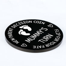 Load image into Gallery viewer, Funny New Mom Dad Decision Coin Gifts for Parent First Time Mother to Be Pregnancy New for Women Men Christmas Birthday Mothers Fathers Day Mummy Daddy Present Black Double Sided