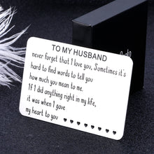 Load image into Gallery viewer, Husband Gifts from Wife Wallet Card Insert Gift Birthday Valentines Day Wedding Anniversary Metal Wallet Card for Him Men Hubby Christmas Engagement Long Distance Card Present for Groom Fiance