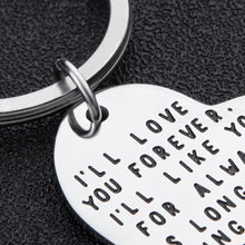 Load image into Gallery viewer, Mother Gifts Keycahin from Daughter Son Birthday Mother’s Day Christmas Valentine Mom Gifts Key Chain Charm Personalized Engraved I’ll Love You Forever for Mama Gifts from Kids
