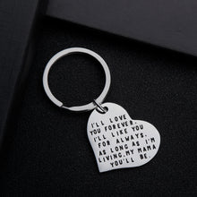 Load image into Gallery viewer, Mother Gifts Keycahin from Daughter Son Birthday Mother’s Day Christmas Valentine Mom Gifts Key Chain Charm Personalized Engraved I’ll Love You Forever for Mama Gifts from Kids