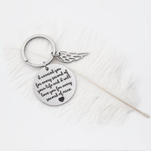Load image into Gallery viewer, Memorial Gift Remembrance Keychain Loss of Baby Infant Child Miscarriage Keepsake I Carried You Every Second of Your Life And I Will Love You Every Second of Mine Charm Pedant Jewelry Sympathy Gifts