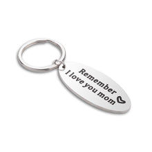 Load image into Gallery viewer, Mothers Day Gifts Mom Keychain from Daughter Son Remember I Love You Mom Appreciation Birthday Valentine Gift for Women from Kids Christmas Wedding Gift for Mother in Law Mummy Her