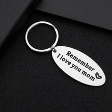 Load image into Gallery viewer, Mothers Day Gifts Mom Keychain from Daughter Son Remember I Love You Mom Appreciation Birthday Valentine Gift for Women from Kids Christmas Wedding Gift for Mother in Law Mummy Her