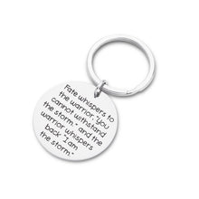 Load image into Gallery viewer, Graduation Gift Keychain Inspirational Keyring for Newly Graduates Women Men Her Feminist Fighter Survivor Gift Fate Whispers to The Warrior
