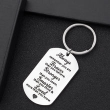 Load image into Gallery viewer, Inspirational Graduation Gifts Keychain for Women Men Class of 2020 Always Remember You Are Braver Stronger Smarter And Loved Key Chain Gift for Daughter Son Graduates Birthday Present for Him Her