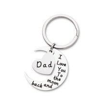 Load image into Gallery viewer, Fathers Day Gifs Keychain for Dad Birthday Gif for Daddy Step Dad to Be from Son Daughter Kids I Love You to The Moon And Back Key Ring XMAS Wedding Ann Gif Father of The Bride Men
