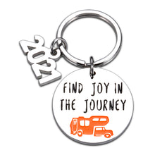 Load image into Gallery viewer, 2021 Find Joy in The Journey Camping Keychain Gifts for Camper Traveler RV Owner Graduation Retirement Gift for Women Men Boss Coworker Graduation Happy Camper Gifts Decor RV Motorhome Accessories