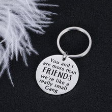 Load image into Gallery viewer, Funny Friendship Gifts Keychain for Best Friends You and I are More Than Friends Birthday Valentine Christmas Graduation Gift for Coworker BFF Bestie Sisters Presents for Teenage Girls Boys
