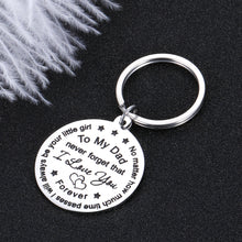 Load image into Gallery viewer, Dad Gifts Keychain from Daughter Father’s Day Birthday Christmas Gift for Father Daddy Never Forget I Love You Forever I Will Always Be Your Little Girl Thanksgiving Day Valentine Present to Papa

