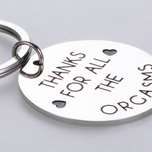 Load image into Gallery viewer, Valentines Day Keychain for Husband Boyfriend Funny Couple Gifts Birthday Wedding Xmas Gift for Fiance Hubby Lover from Wife Girlfriend Naughty Gift for Men Him Thanks for All The Org Gag Keyring
