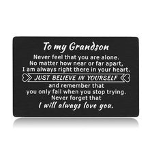 Load image into Gallery viewer, Grandson Gifts Wallet Card Insert from Grandma Grandpa, Valentine Graduation 2021 Birthday Gifts for Teen Boys Teenage Adult Grandson from Grandparents Inspirational Christmas Wallet Card for Him
