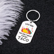Load image into Gallery viewer, Funny Valentine Husband Gift from Wife Naughty Birthday Anniversary Keychain for Boyfriend Girlfriend Engagement Wedding Christmas Gift for Him Her Fiance Bride Hubby Taco Couple Soulmate Gift

